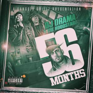 The Hoodstarz - 56 Months